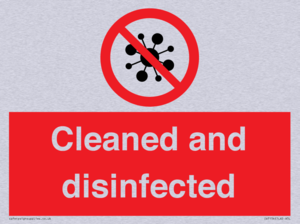 Cleaned and disinfected